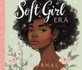 Soft Girl Era Journal Workbook