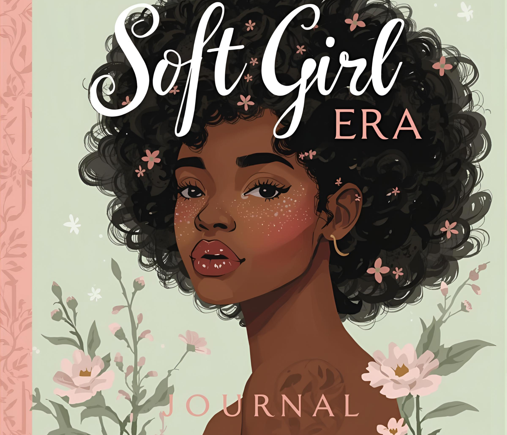 Soft Girl Era Journal Workbook